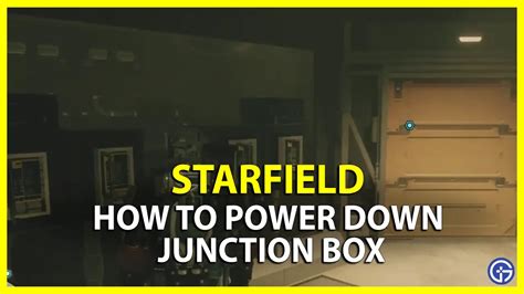 starfield junction box requires computer|starfield junction box 4.